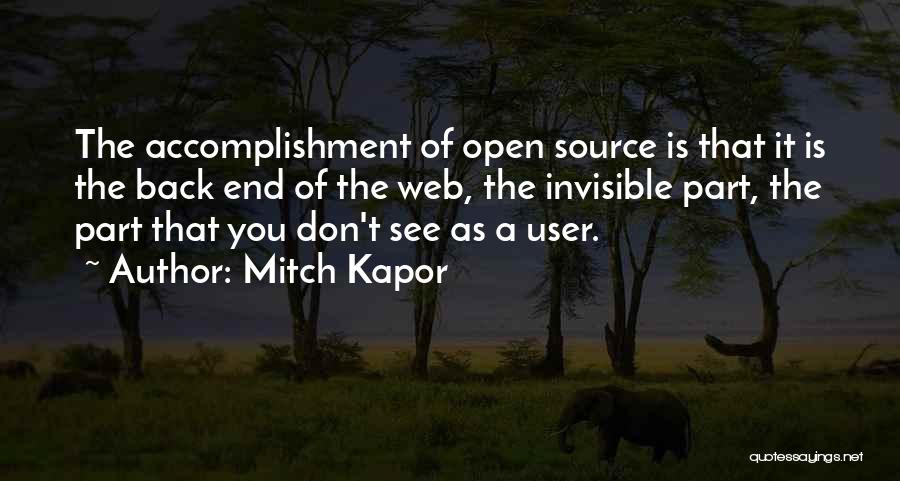 Best Open Source Quotes By Mitch Kapor