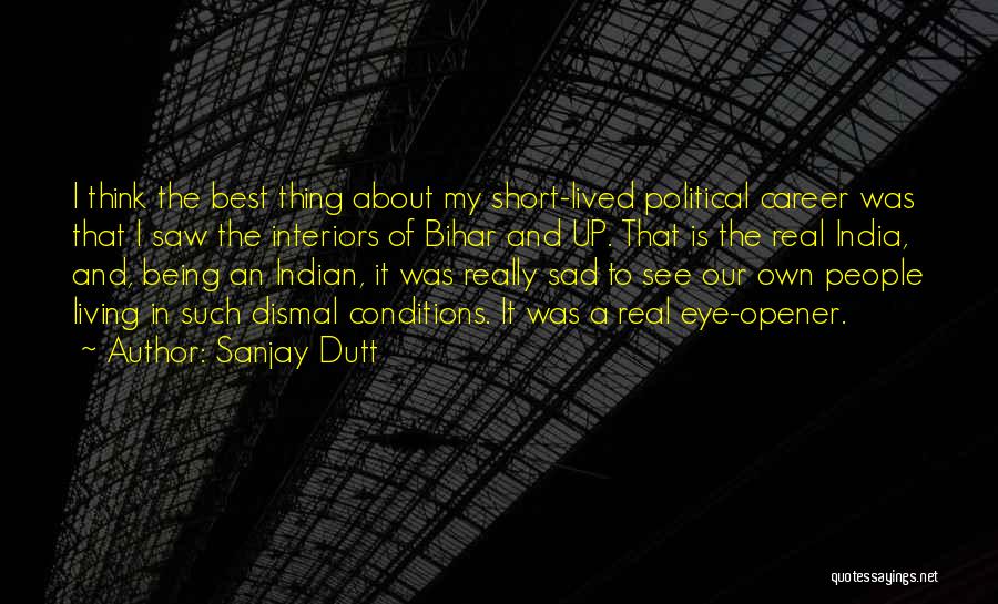 Best Opener Quotes By Sanjay Dutt