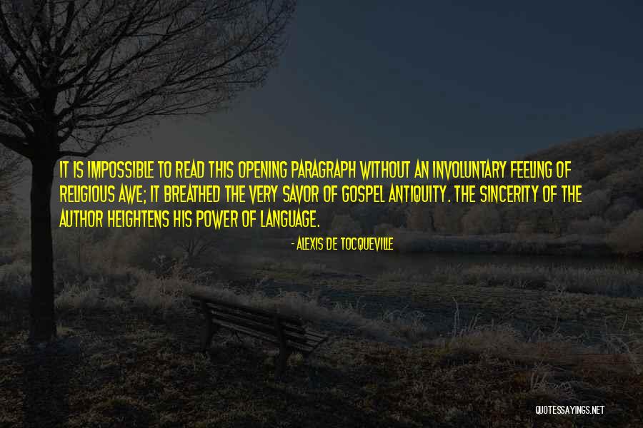 Best Opening Paragraph Quotes By Alexis De Tocqueville Best Opening Paragraph Quotes By Alexis De Tocqueville