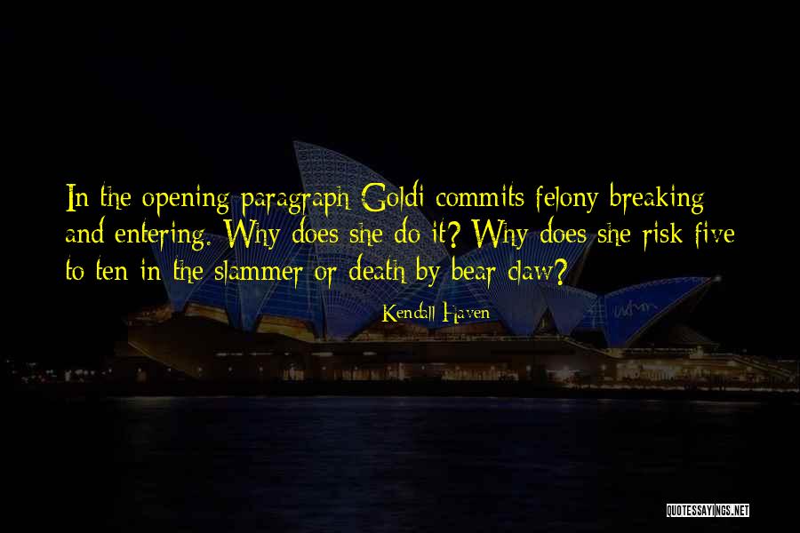 Best Opening Paragraph Quotes By Kendall Haven Best Opening Paragraph Quotes By Kendall Haven