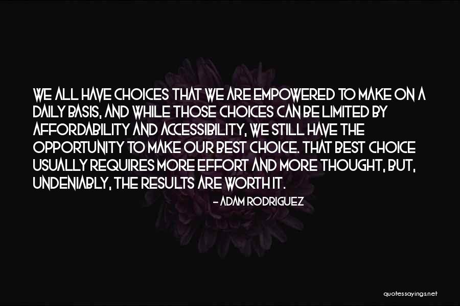 Best Opportunity Quotes By Adam Rodriguez Best Opportunity Quotes By Adam Rodriguez