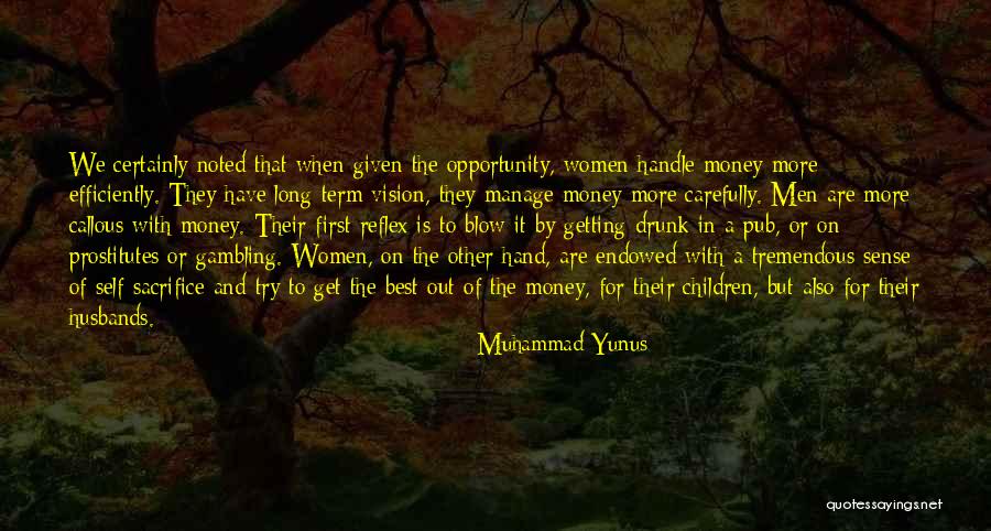 Best Opportunity Quotes By Muhammad Yunus Best Opportunity Quotes By Muhammad Yunus