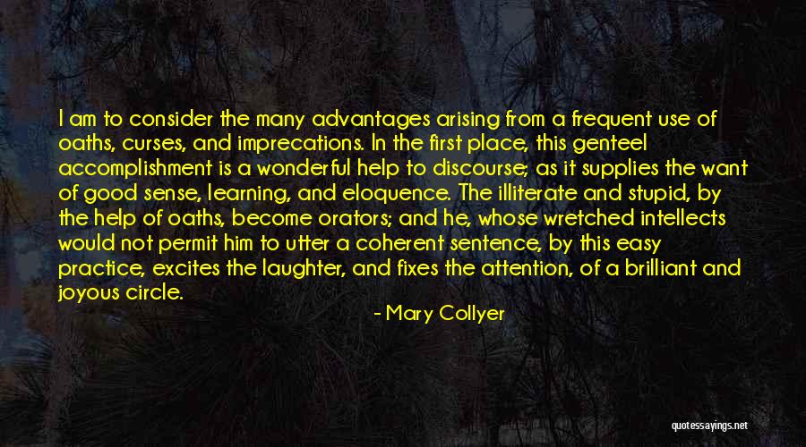 Best Orators Quotes By Mary Collyer Best Orators Quotes By Mary Collyer