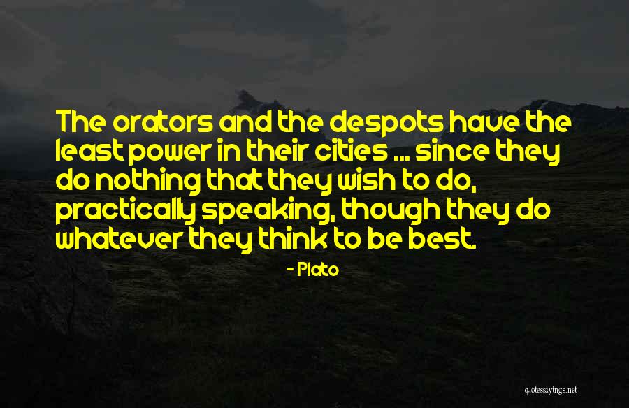 Best Orators Quotes By Plato Best Orators Quotes By Plato