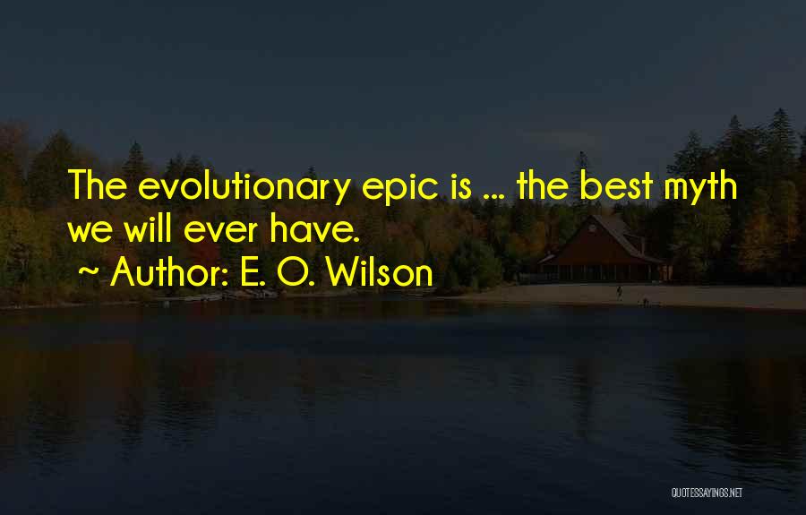 Best O'reilly Quotes By E. O. Wilson