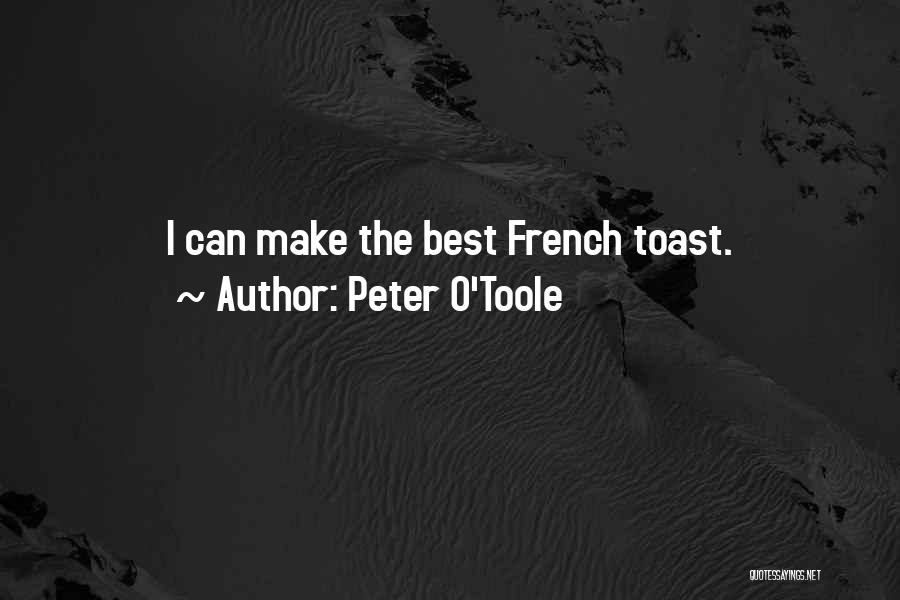 Best O'reilly Quotes By Peter O'Toole