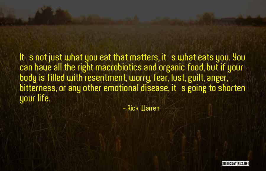 Best Organic Food Quotes By Rick Warren