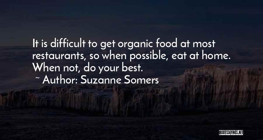 Best Organic Food Quotes By Suzanne Somers