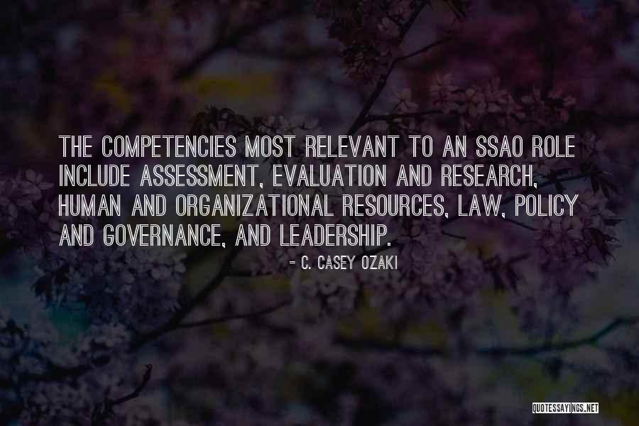 Best Organizational Quotes By C. Casey Ozaki