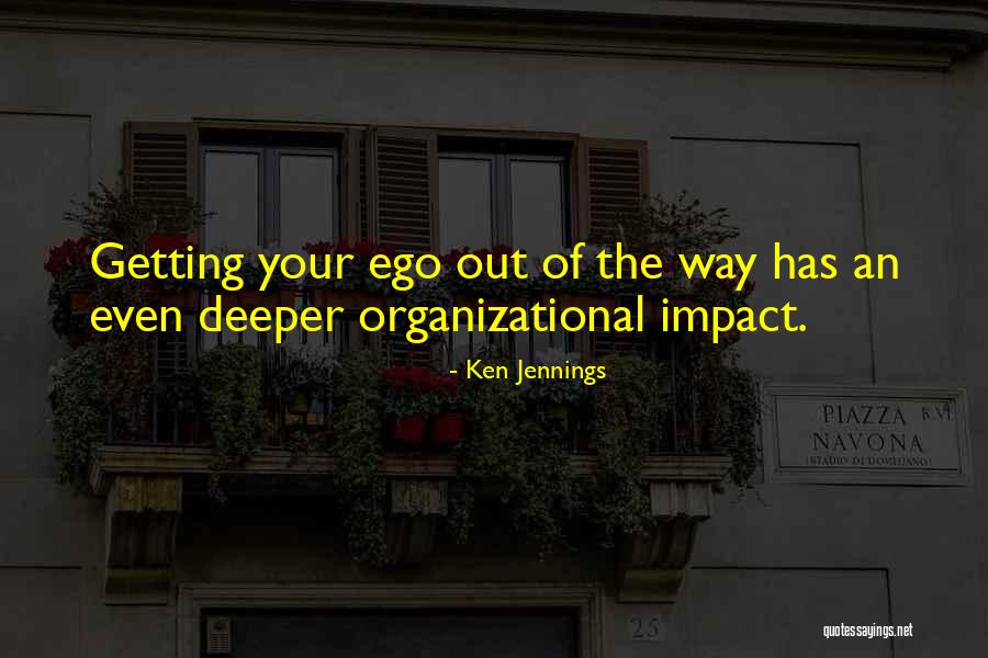 Best Organizational Quotes By Ken Jennings