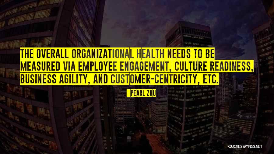 Best Organizational Quotes By Pearl Zhu Best Organizational Quotes By Pearl Zhu