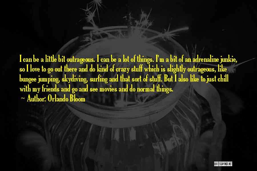 Best Orlando Bloom Quotes By Orlando Bloom