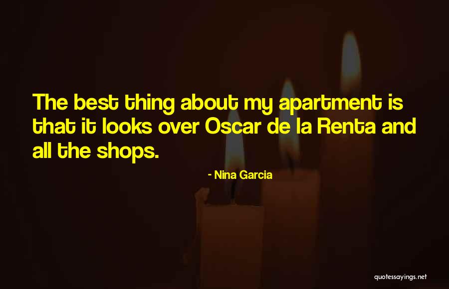 Best Oscar De La Renta Quotes By Nina Garcia