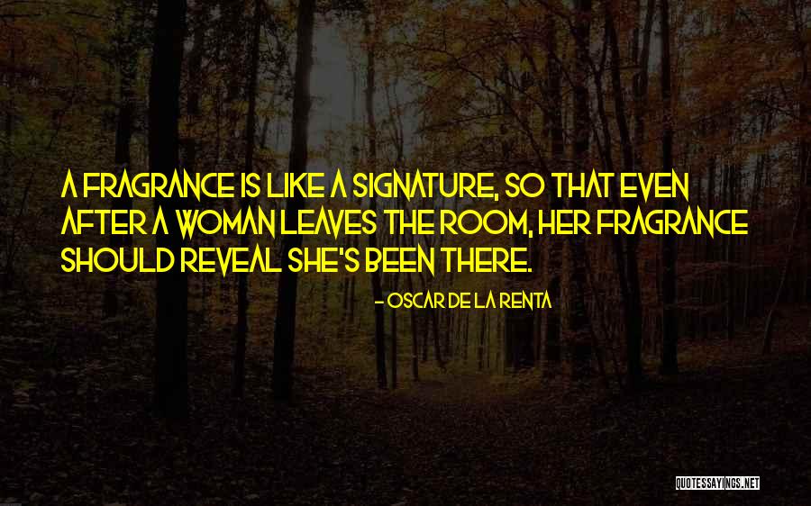 Best Oscar De La Renta Quotes By Oscar De La Renta Best Oscar De La Renta Quotes By Oscar De La Renta