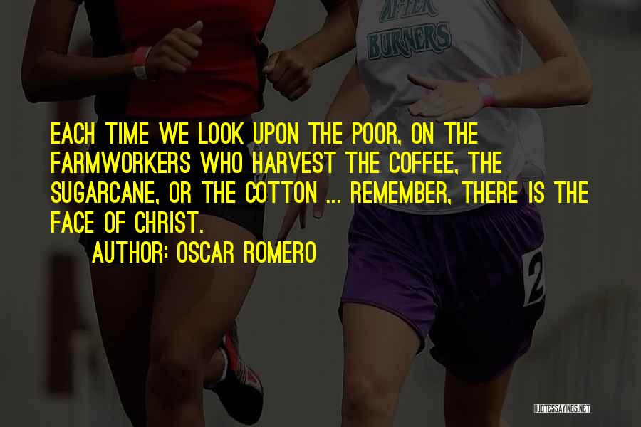 Best Oscar Romero Quotes By Oscar Romero Best Oscar Romero Quotes By Oscar Romero