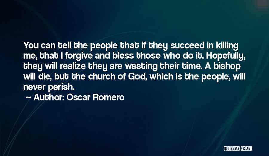 Best Oscar Romero Quotes By Oscar Romero