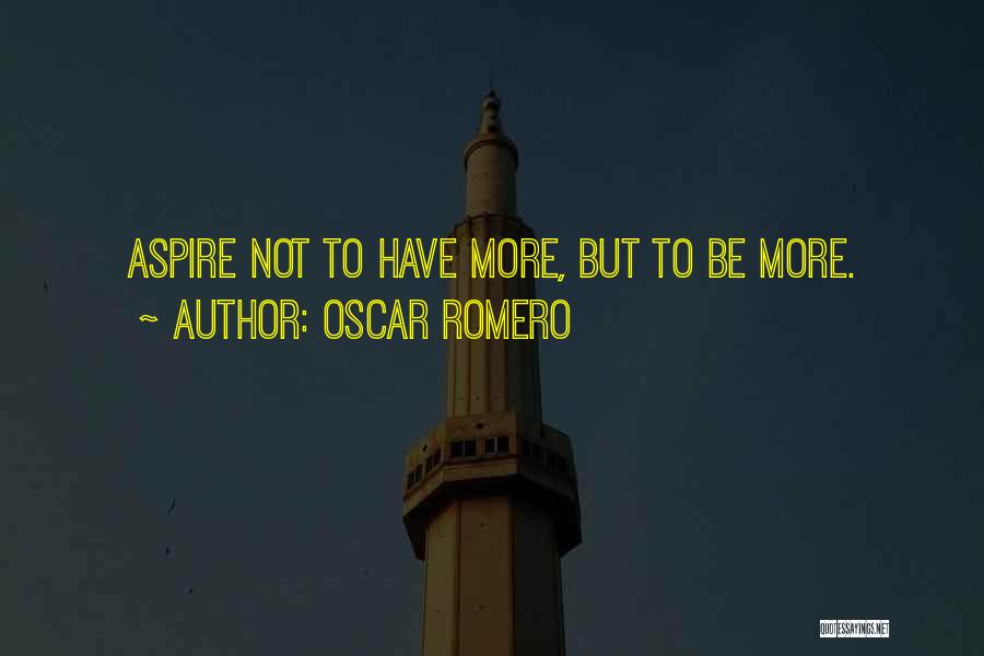 Best Oscar Romero Quotes By Oscar Romero