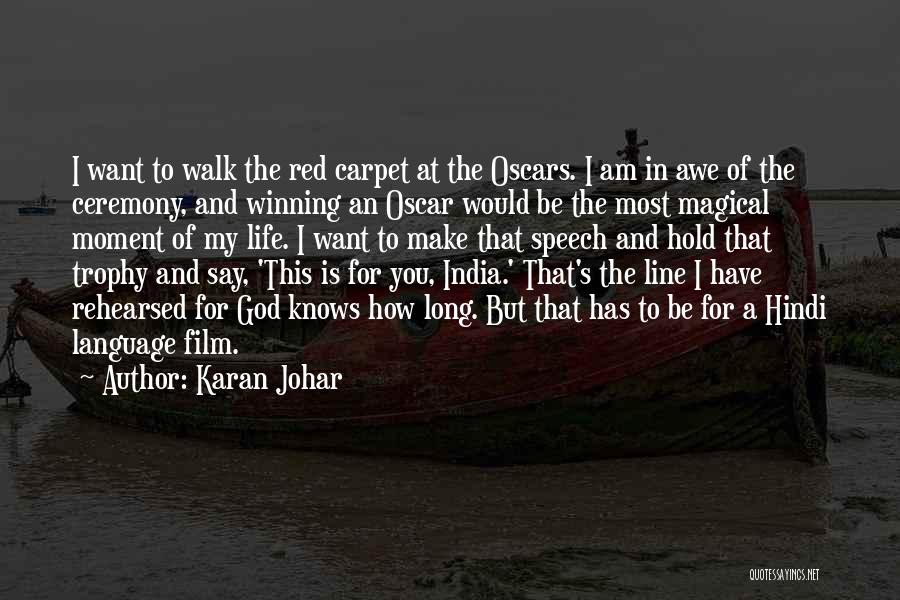 Best Oscar Speech Quotes By Karan Johar