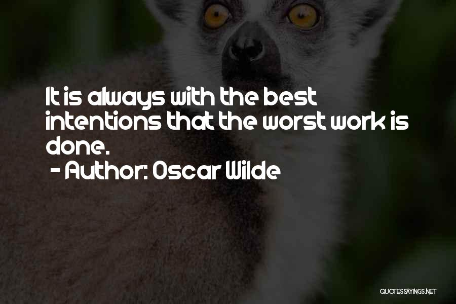 Best Oscar Wilde Quotes By Oscar Wilde