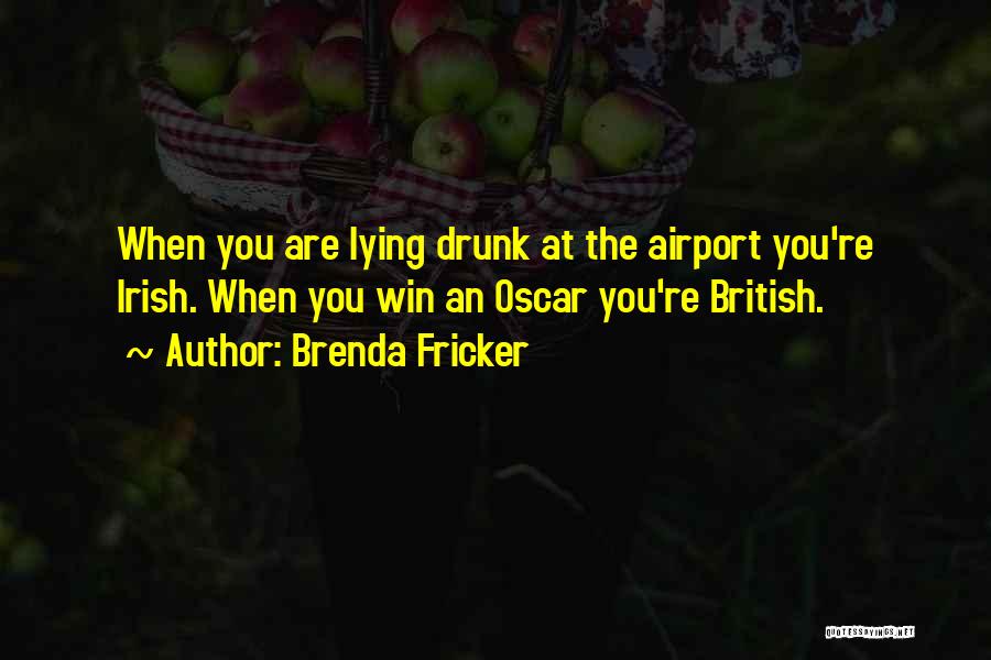 Best Oscar Winning Quotes By Brenda Fricker