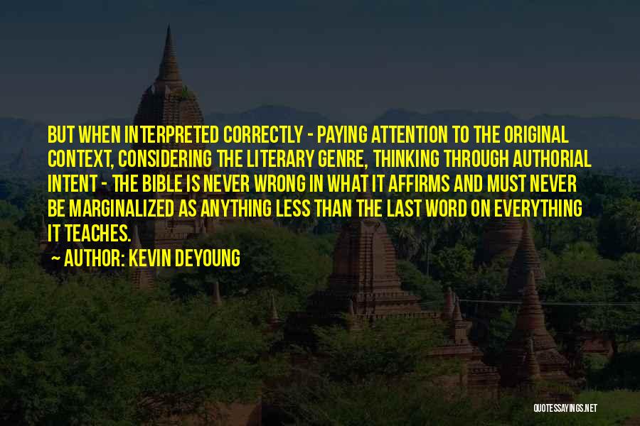 Best Out Of Context Bible Quotes By Kevin DeYoung