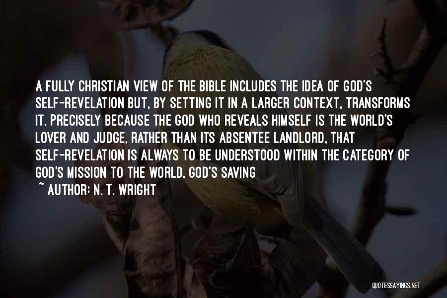 Best Out Of Context Bible Quotes By N. T. Wright