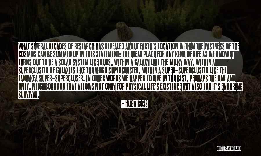 Best Out Of Life Quotes By Hugh Ross