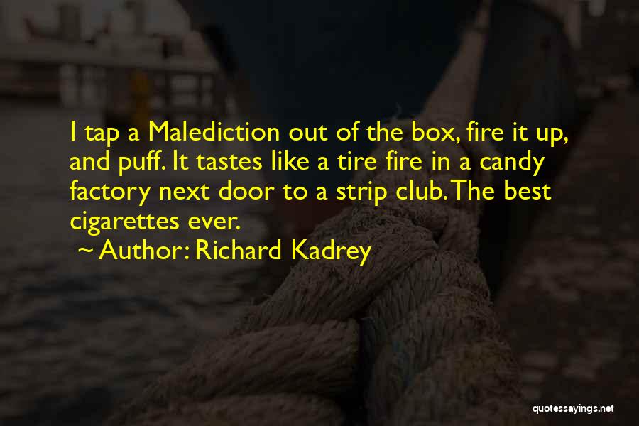 Best Out Of The Box Quotes By Richard Kadrey