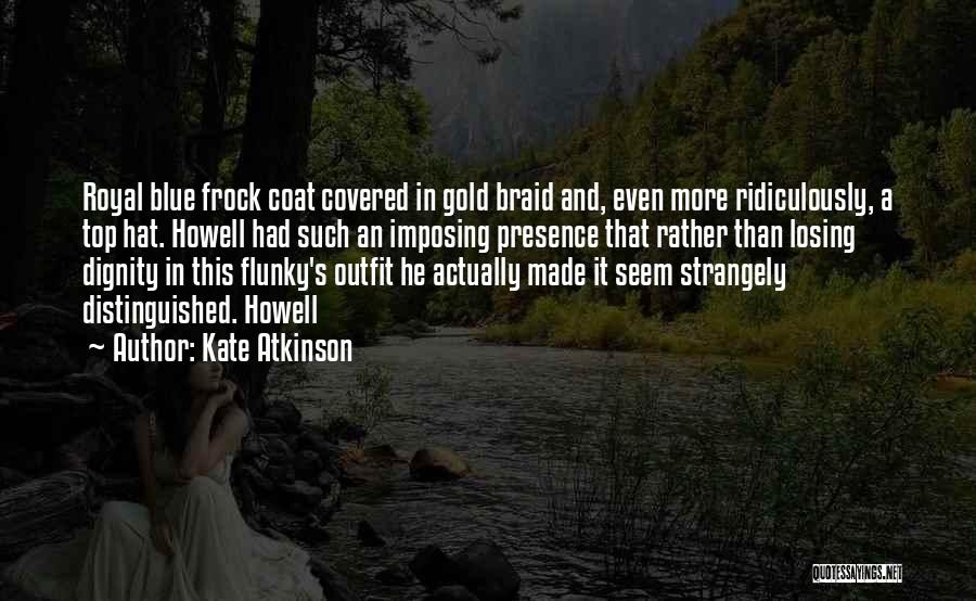 Best Outfit Quotes By Kate Atkinson