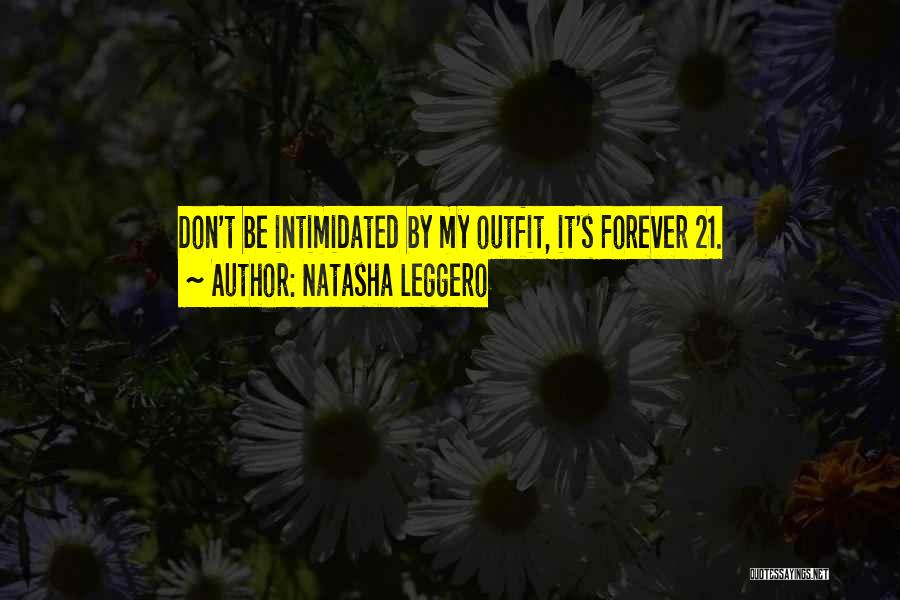 Best Outfit Quotes By Natasha Leggero
