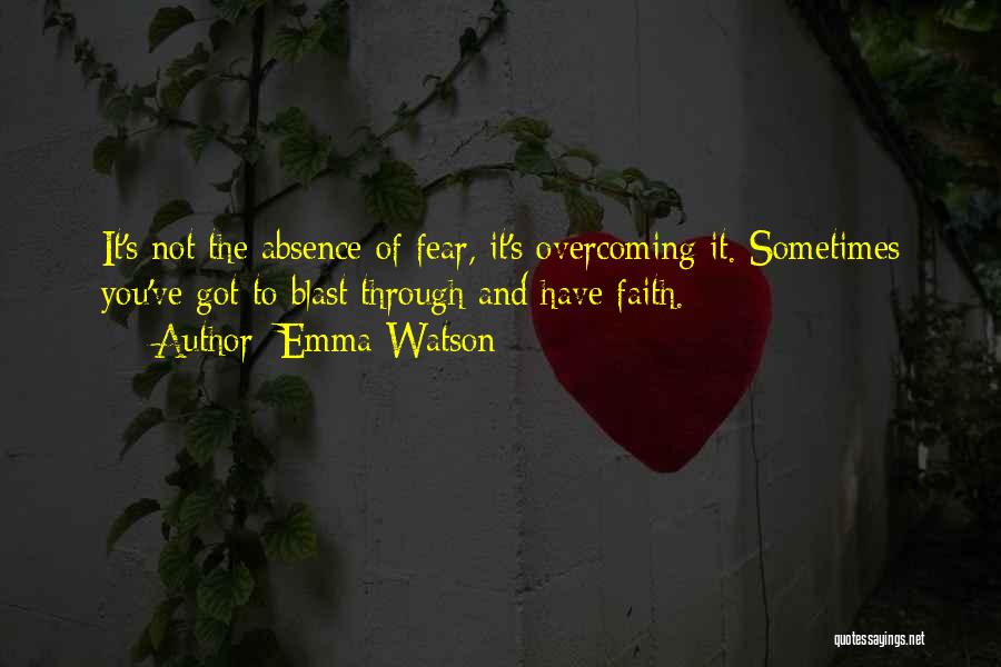 Best Overcoming Fear Quotes By Emma Watson