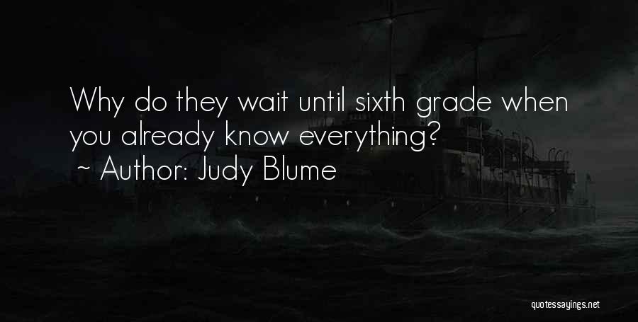 Best Overconfidence Quotes By Judy Blume