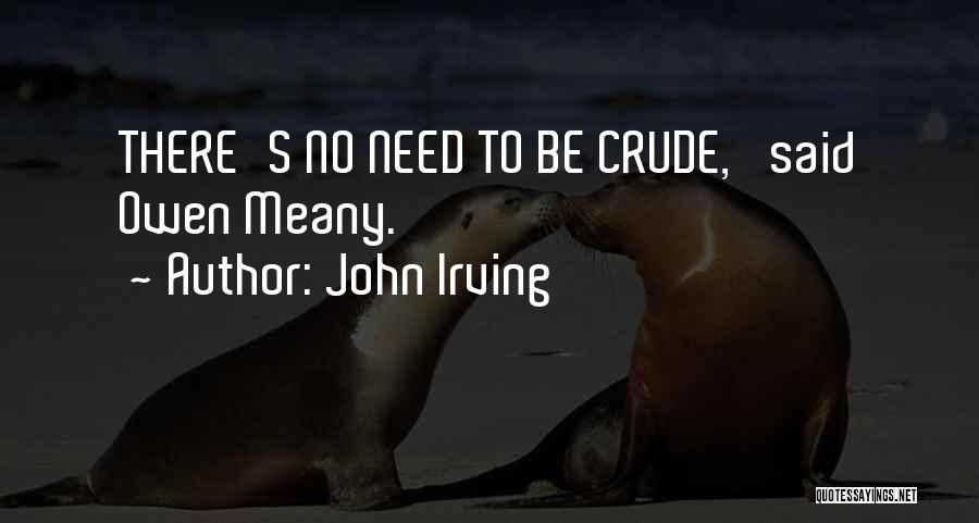 Best Owen Meany Quotes By John Irving