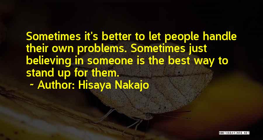 Best Own Quotes By Hisaya Nakajo