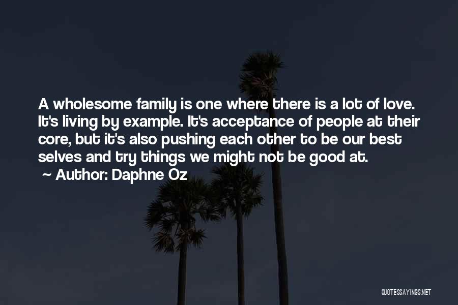 Best Oz Quotes By Daphne Oz