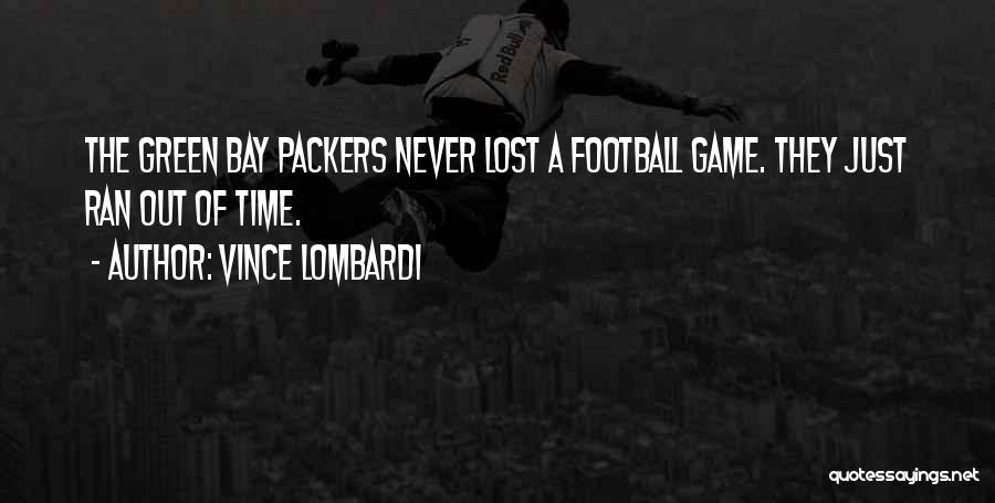 Best Packers Quotes By Vince Lombardi