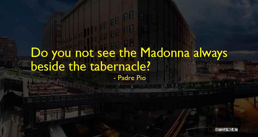 Best Padre Pio Quotes By Padre Pio Best Padre Pio Quotes By Padre Pio