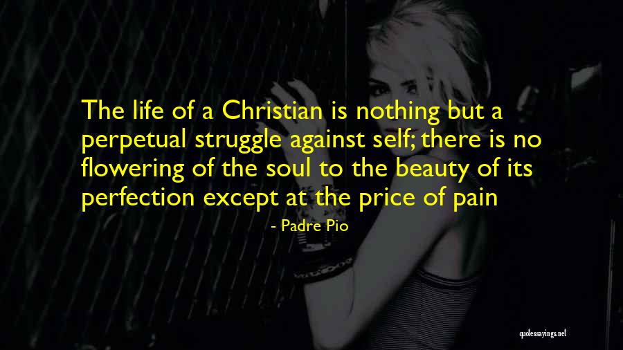 Best Padre Pio Quotes By Padre Pio Best Padre Pio Quotes By Padre Pio