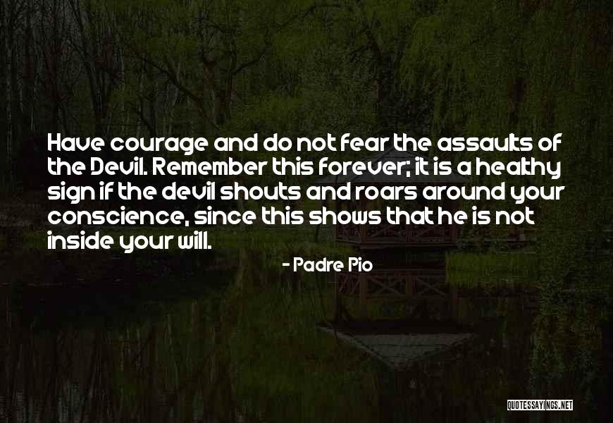 Best Padre Pio Quotes By Padre Pio Best Padre Pio Quotes By Padre Pio