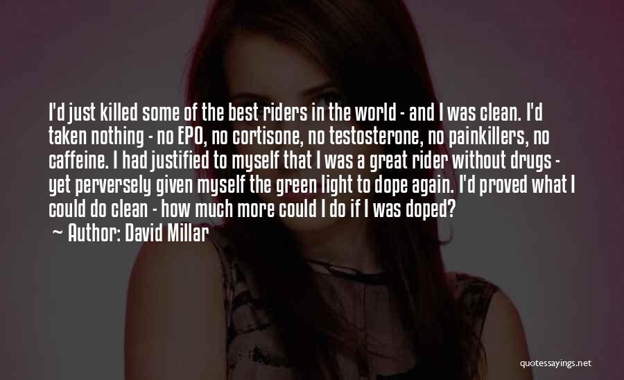 Best Pain Quotes By David Millar