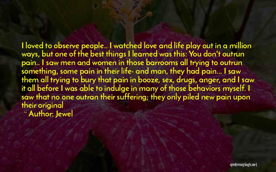 Best Pain Quotes By Jewel