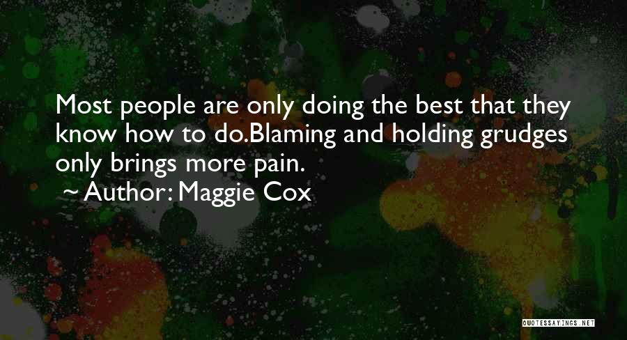 Best Pain Quotes By Maggie Cox