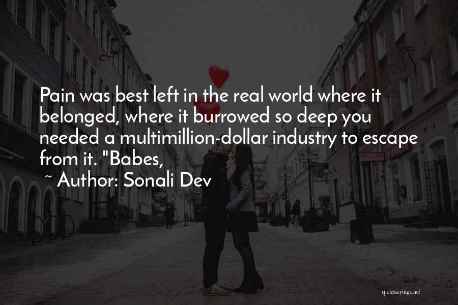 Best Pain Quotes By Sonali Dev