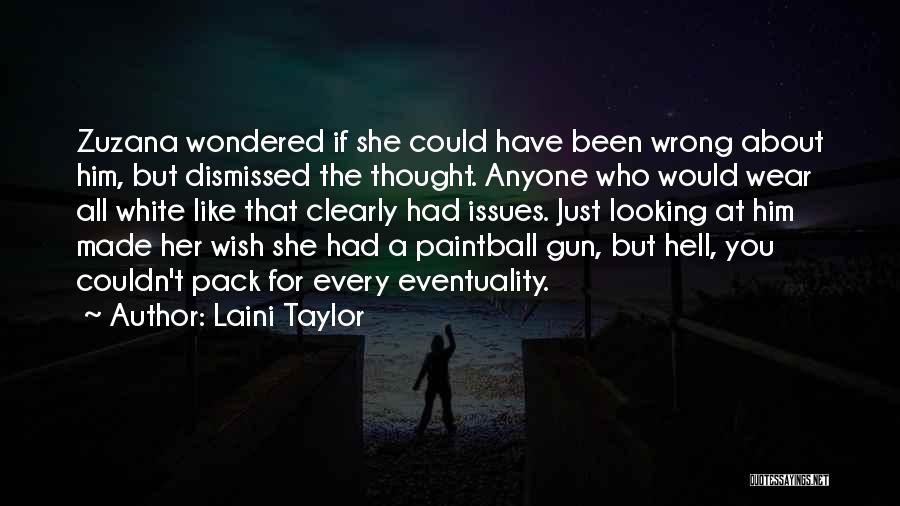 Best Paintball Quotes By Laini Taylor