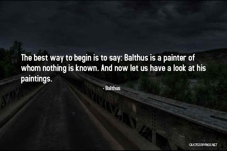 Best Painter Quotes By Balthus