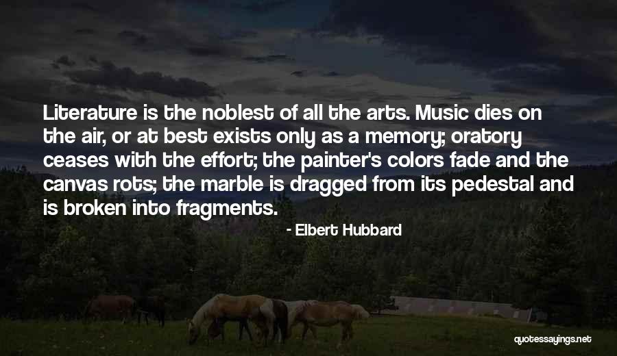 Best Painter Quotes By Elbert Hubbard