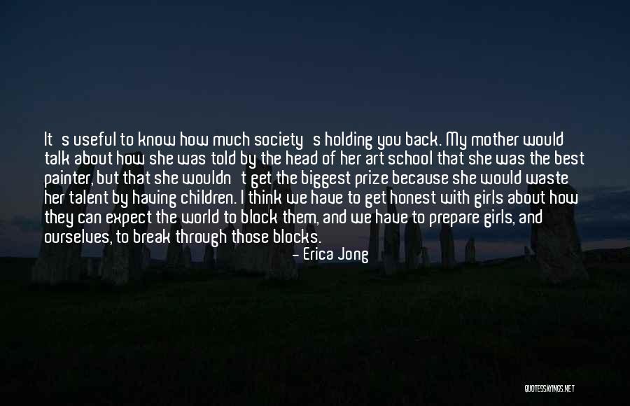 Best Painter Quotes By Erica Jong