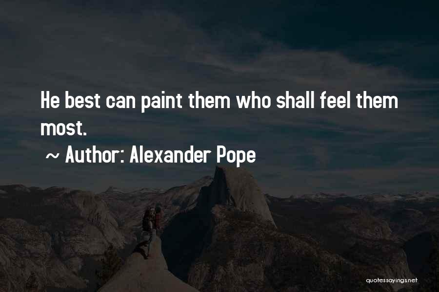 Best Painting Quotes By Alexander Pope