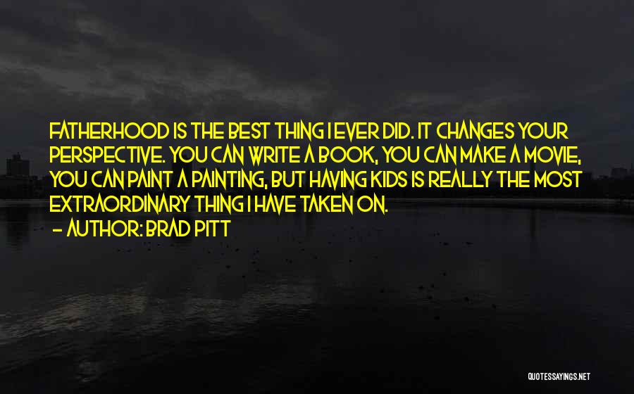 Best Painting Quotes By Brad Pitt