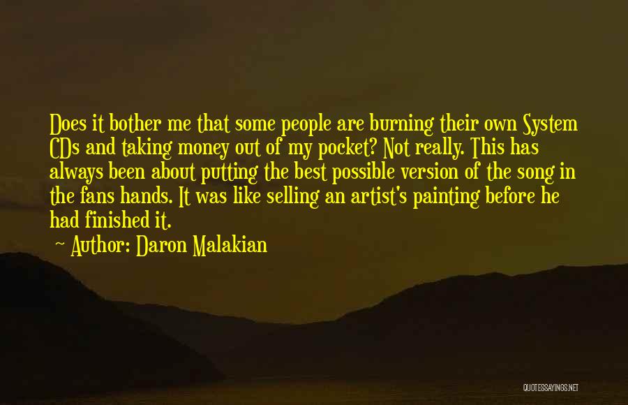 Best Painting Quotes By Daron Malakian